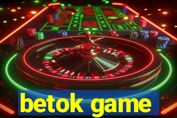 betok game